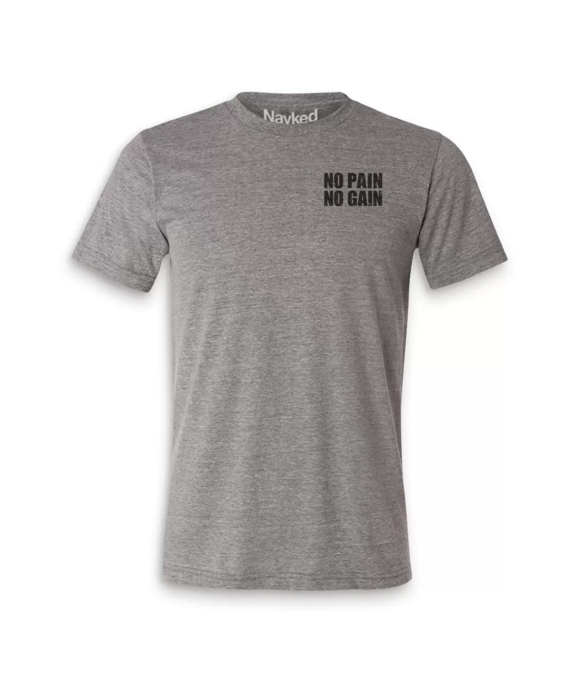 Men'S Ridiculously Soft Lightweight Graphic Tee | No Pain No Gain | Nayked Apparel Fashion