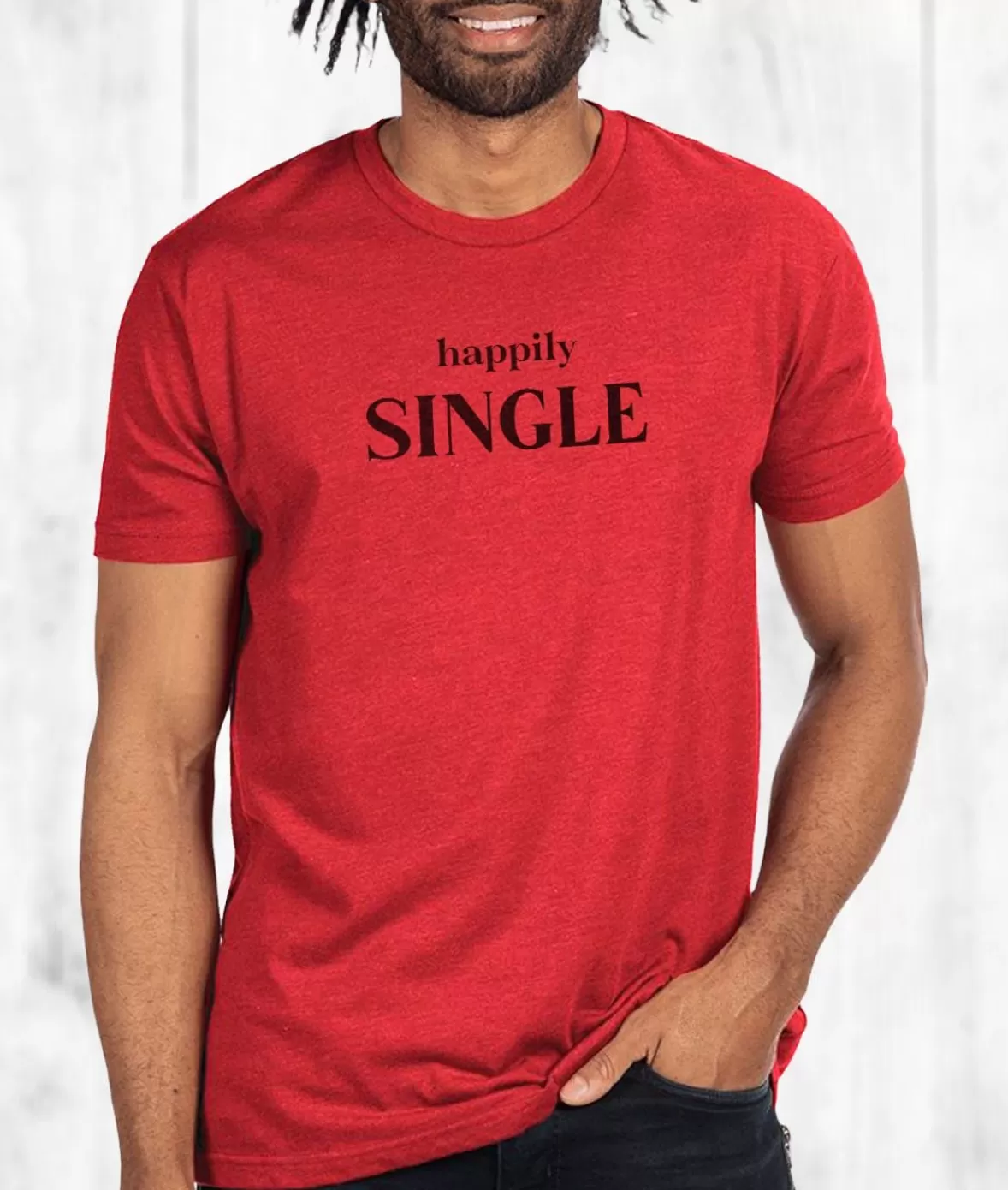 Men'S Ridiculously Soft Midweight Graphic T-Shirt | Happily Single | Nayked Apparel Sale