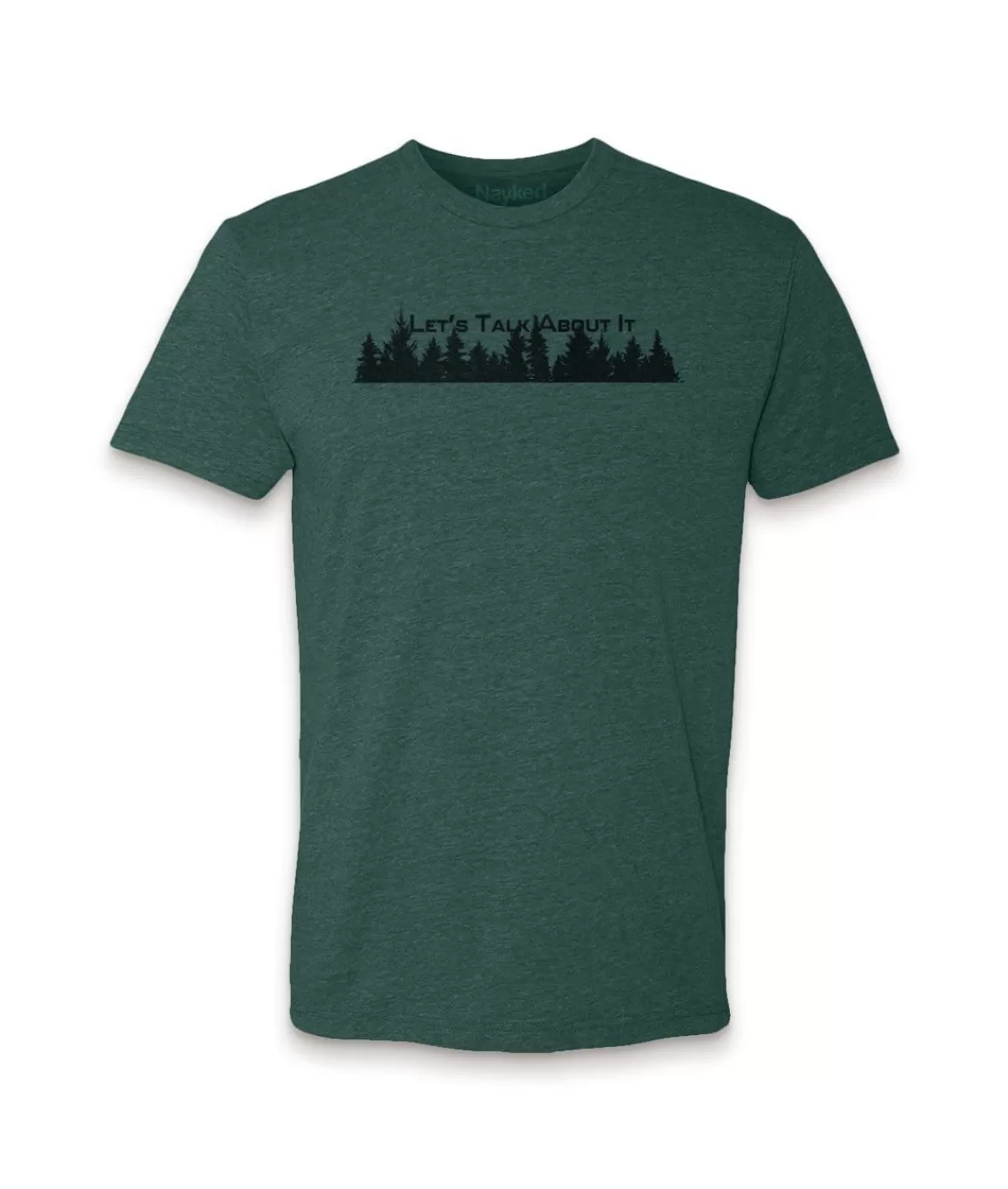 Ridiculously Soft Crew Neck Graphic T-Shirt | Let'S Talk About It | Nayked Apparel Cheap