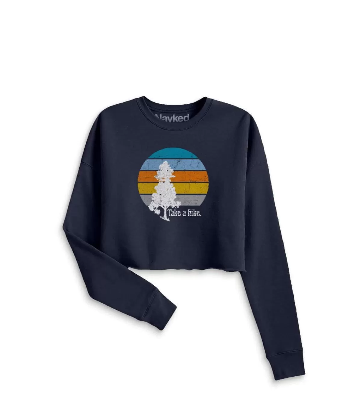 Women'S Ridiculously Soft Cropped Graphic Pullover Sweatshirt | Take A Hike | Nayked Apparel Outlet