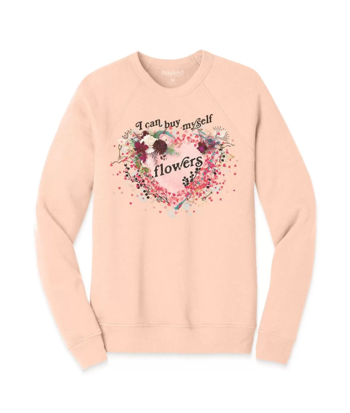 Women'S Ridiculously Soft Oversized Graphic Fleece Pullover | I Can Buy Myself Flowers | Nayked Apparel Fashion