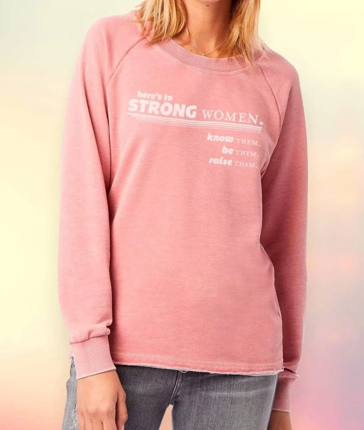 Women'S Soft Burnout French Terry Graphic Pullover | Here'S To Strong Women | Nayked Apparel Cheap